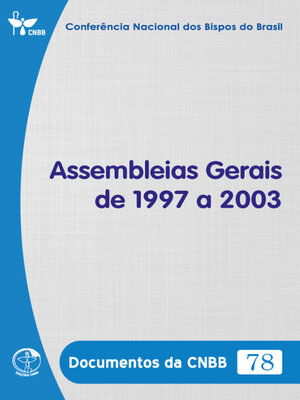 cover image of Assembleias Gerais de 1997 a 2003--Documentos da CNBB 78--Digital